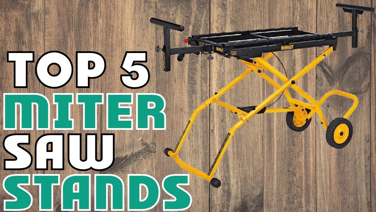 Best Budget Miter Saw Stands Of 2021 Miter Saw Stand Buying Guide