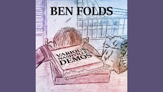 Ben Folds &amp; Jody&#39;s Power Bill - Eddie Walker, This is Your Life (JPB Demo)