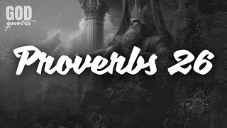 Proverbs 26 (NIV) | Audio Bible | Bible Reading | Scriptures | God Quotes