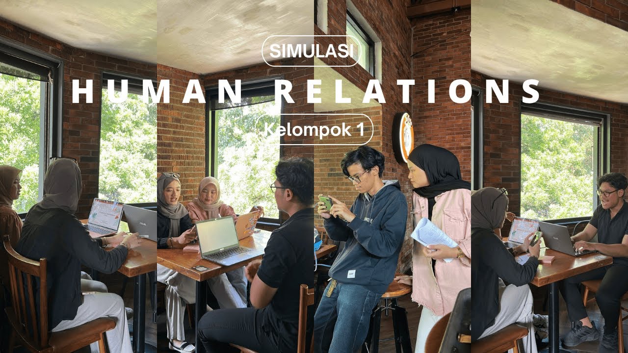 SIMULASI VIDEO – HUMAN RELATIONS | 