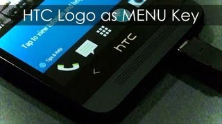 Htc One Hack Mod - Htc Logo As The Menu Key - Tutorial
