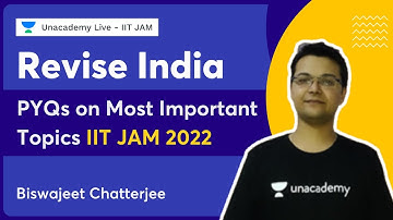 Revise India PYQs on most important topics IIT JAM 2022 | IIT JAM 2022 | UnacademyLive