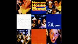 Hermes House Band - Hermes House Band Mega Mix