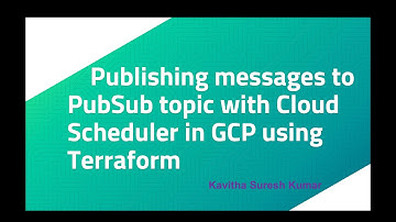 Publishing messages to PubSub topic with Cloud Scheduler in GCP using Terraform