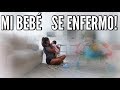 MI BEBÉ SE ME ENFERMO|MicaelaDIY