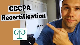 CCCPA Recertification Walkthrough screenshot 1