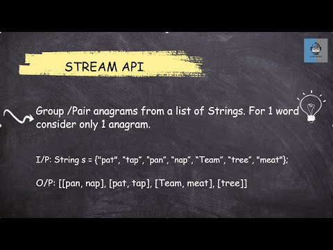 Java 8 Stream API-16 Group /Pair anagrams from a list of Strings ...