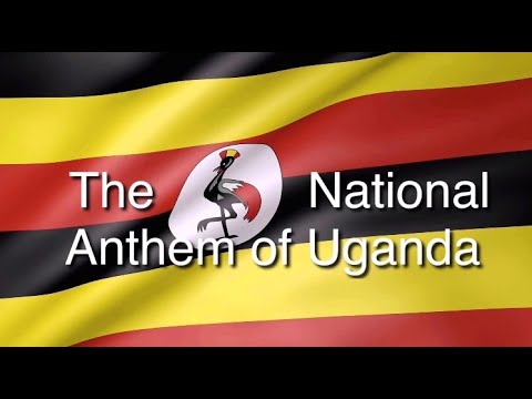 National Anthem of Uganda Lyrics English  Uganda Independence Day