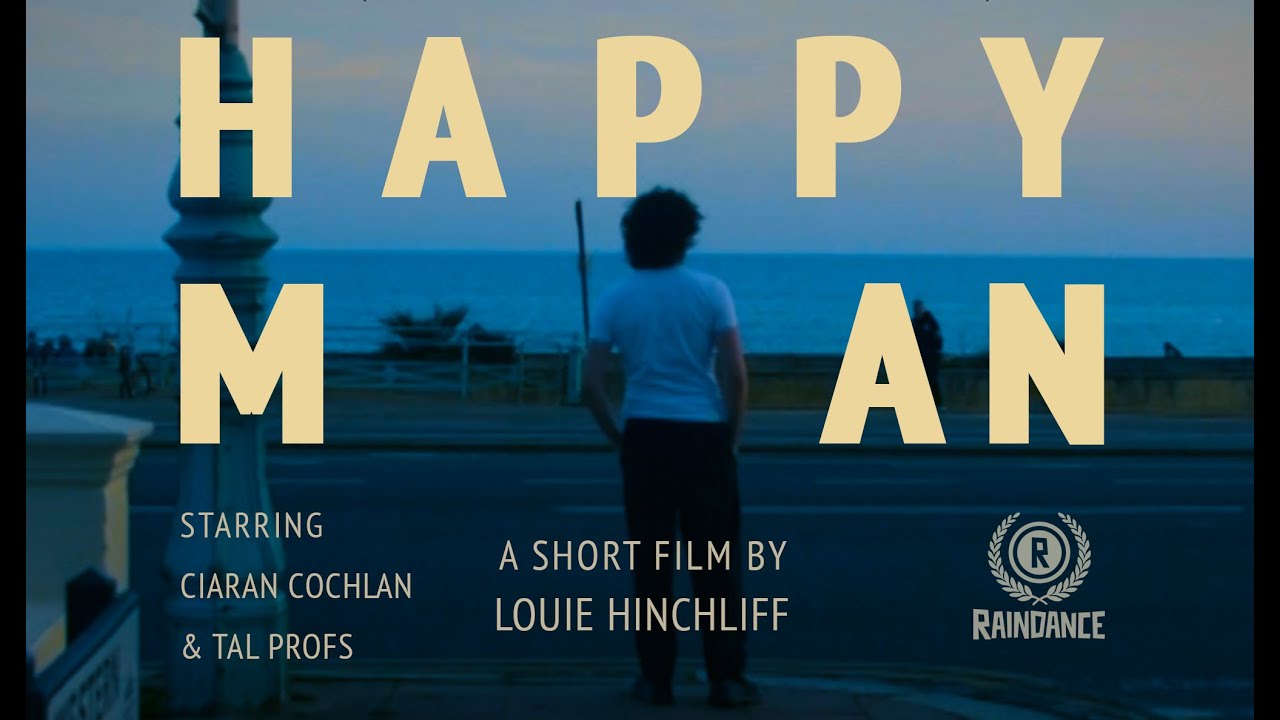 HAPPY MAN - a short film by Louie Hinchliff