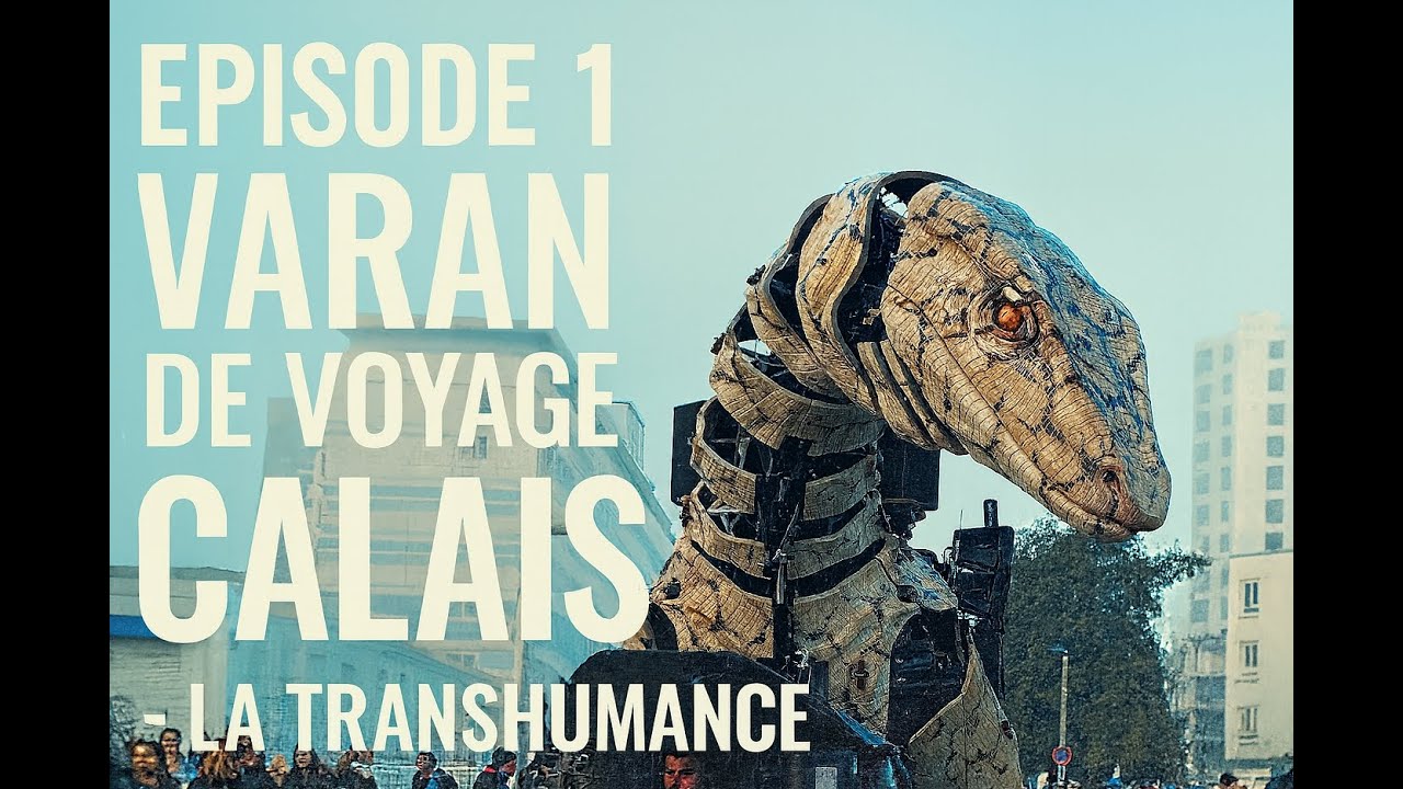 Ep.1 - Le Varan de Voyage L'ODYSSEE - La Transhumance - (Fan Film)