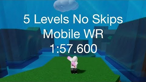 5 Levels No Skips in 1:57.600 | Roblox Speed Run 4