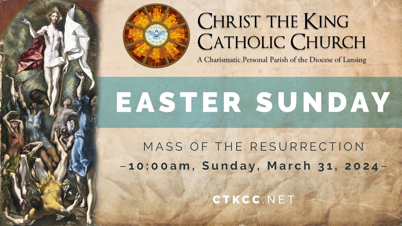 Easter Sunday Mass March 31, 2024, 10 AM YouTube