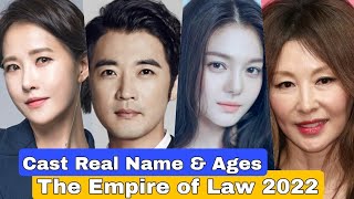 The Empire of Law Korea Drama Cast Real Name & Ages || Kim Sun Ah, Ahn Jae Wook, Lee Mi Sook