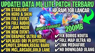 Data ML Lite Full Event 200Mb Patch Revamp Eudora | ML Lite | Cara Mengatasi Lag & Patah Patah