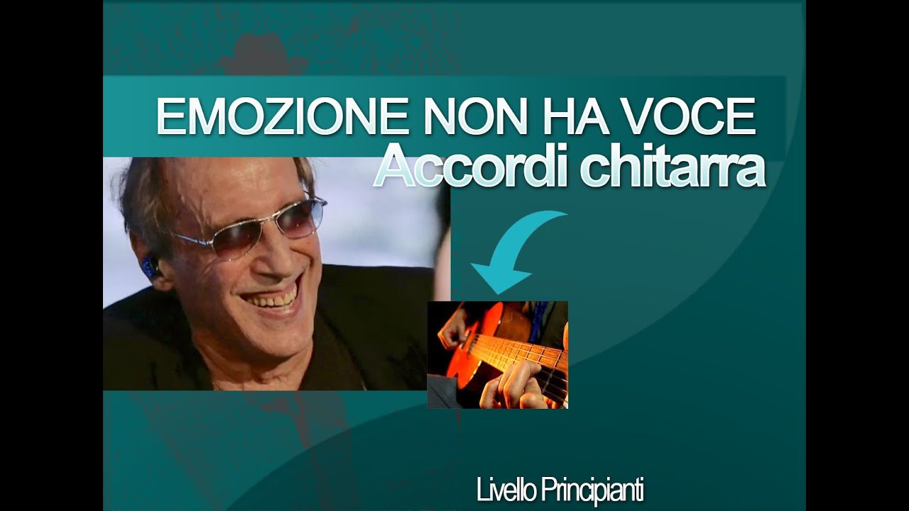 Emozione Non Ha Voce Accordi Chitarra Celentano Youtube