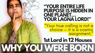 1st Lord in All 12 Houses: Life Purpose, Soul Calling, Talents & Success Mantras @GISTTClips