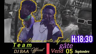 Download Lagu DJ BAA officeil  gâte( clip vidéo) MP3