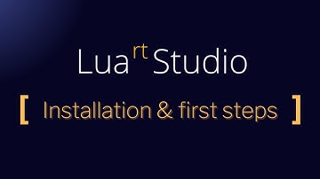 LuaRT Studio IDE ‐ Installation and first steps
