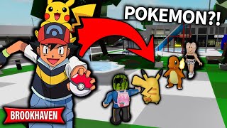 POKEMON IN BROOKHAVEN | Brookhaven RP Roblox Funny Moments