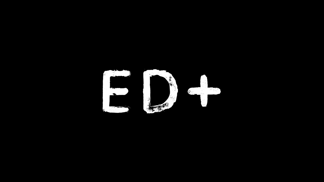 ED+ HD