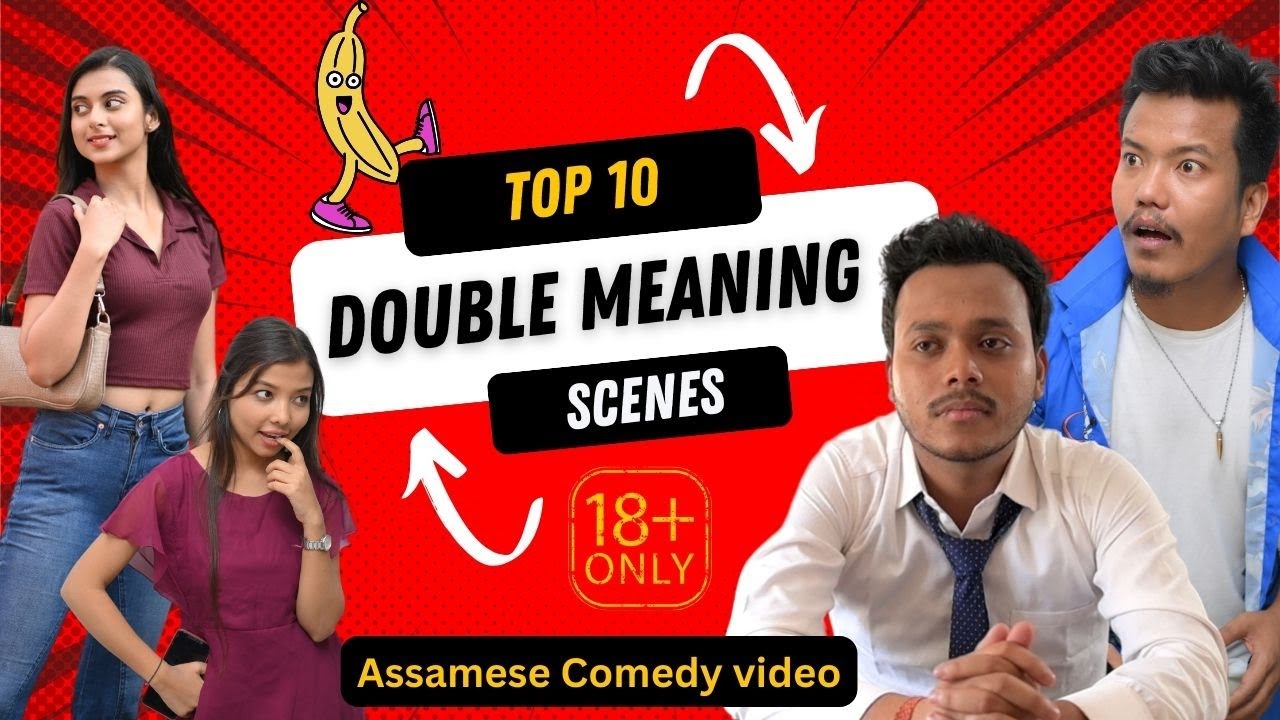 Top 10 Assamese Double Meaning Scenes || Ghenta Relationship || Assamese comedy Video || 18 + only