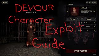 [Patched] DEVOUR Character Exploit Guide