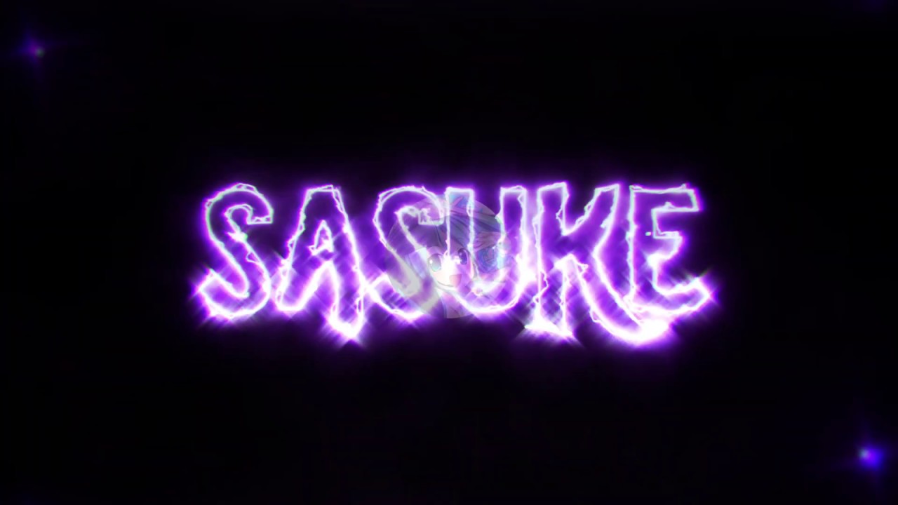 #4| Intro para Sasuke_u11 |Me la pidió asi| AlanVfx