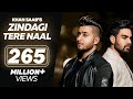 Zindagi Tere Naal ( Official Song ) Khan Saab, Pav Dharia | Latest Punjabi Songs | Hit Punjabi Songs