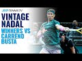 Vintage Rafa Nadal Winners vs Carreno Busta | Paris 2020 Quarter-Finals