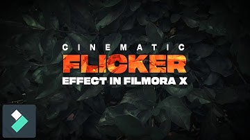 FILMORA X | HOW TO MAKE CINEMATIC FLICKER EFFECT | MUSIC VIDEO EDITING TUTORIAL | HINDI