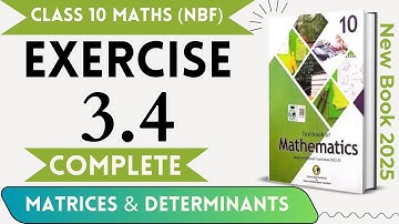 Class 10 Maths Exercise 3.4 New book nbf 2025 | Real life applications of Matrices