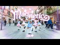 [KPOP IN PUBLIC] ILLIT (아일릿) ‘Magnetic’ | Dance cover by Aelin crew