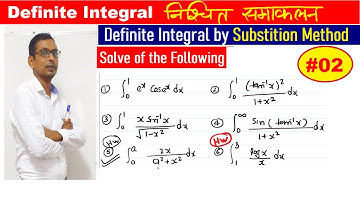 #02 Definite integral by Substitution Method in Hindi | प्रतिस्थापन विधि द्वारा निश्चित समाकलन
