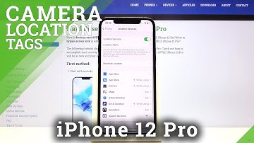 How to Turn On / Off Location Tags on iPhone 12 Pro