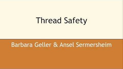 Thread Safety