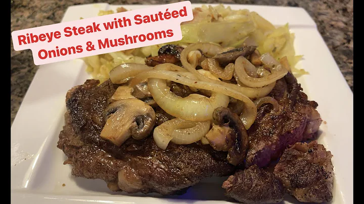How to Make: Ribeye Steak with Sauted Onions & Mus...