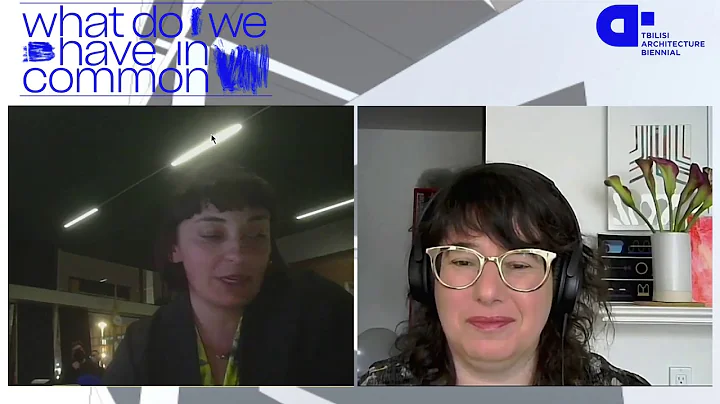 Tbilisi Architecture Biennial - KEYNOTE - Conversa...