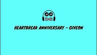 Lirik  HEARTBREAK ANNIVERSARY - GIVEON (Cover Indah Aqila ft Eltasya Natasha)