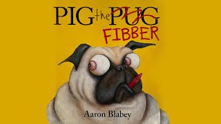 Pig The Fibber by Aaron Blabey  a read aloud video by Tippy Toes Nook