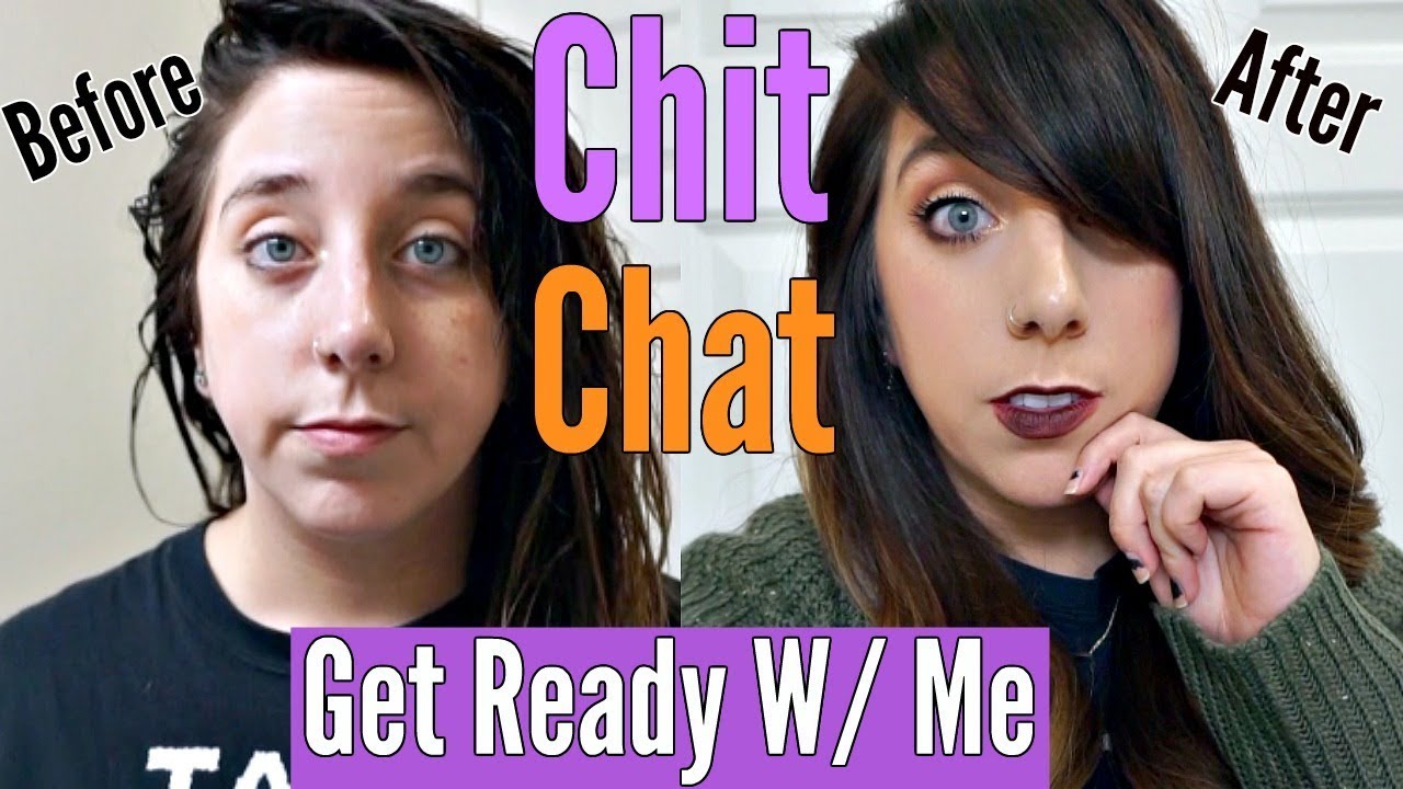 GRWM 2019 CHIT CHAT!!! HOW IS LIFE?