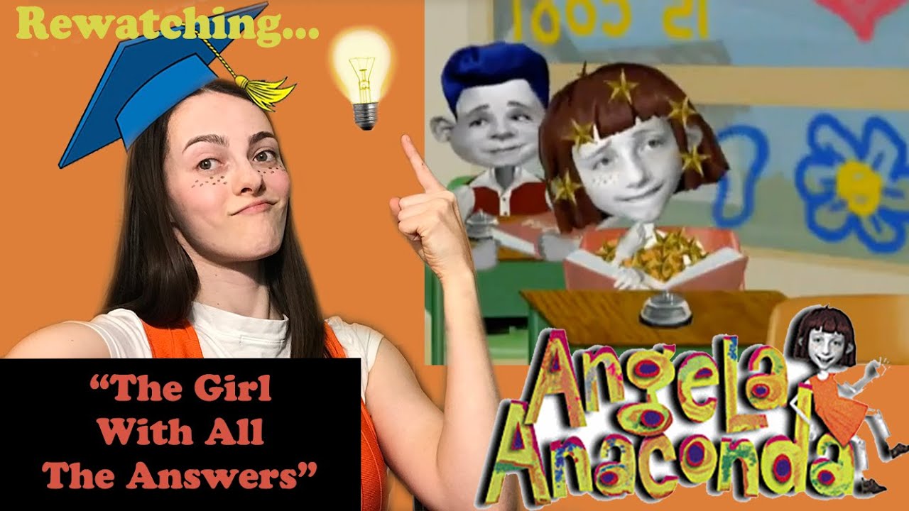 "The Girl With All The Answers" - AmazzonKane Rewatches Angela Anaconda