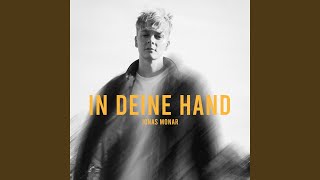 In Deine Hand