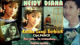 Heidy Diana - Ketika Sunyi Berbisik Cipt.Pance