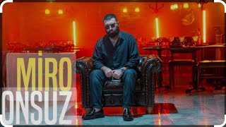 Miro Onsuz Speed Up Version