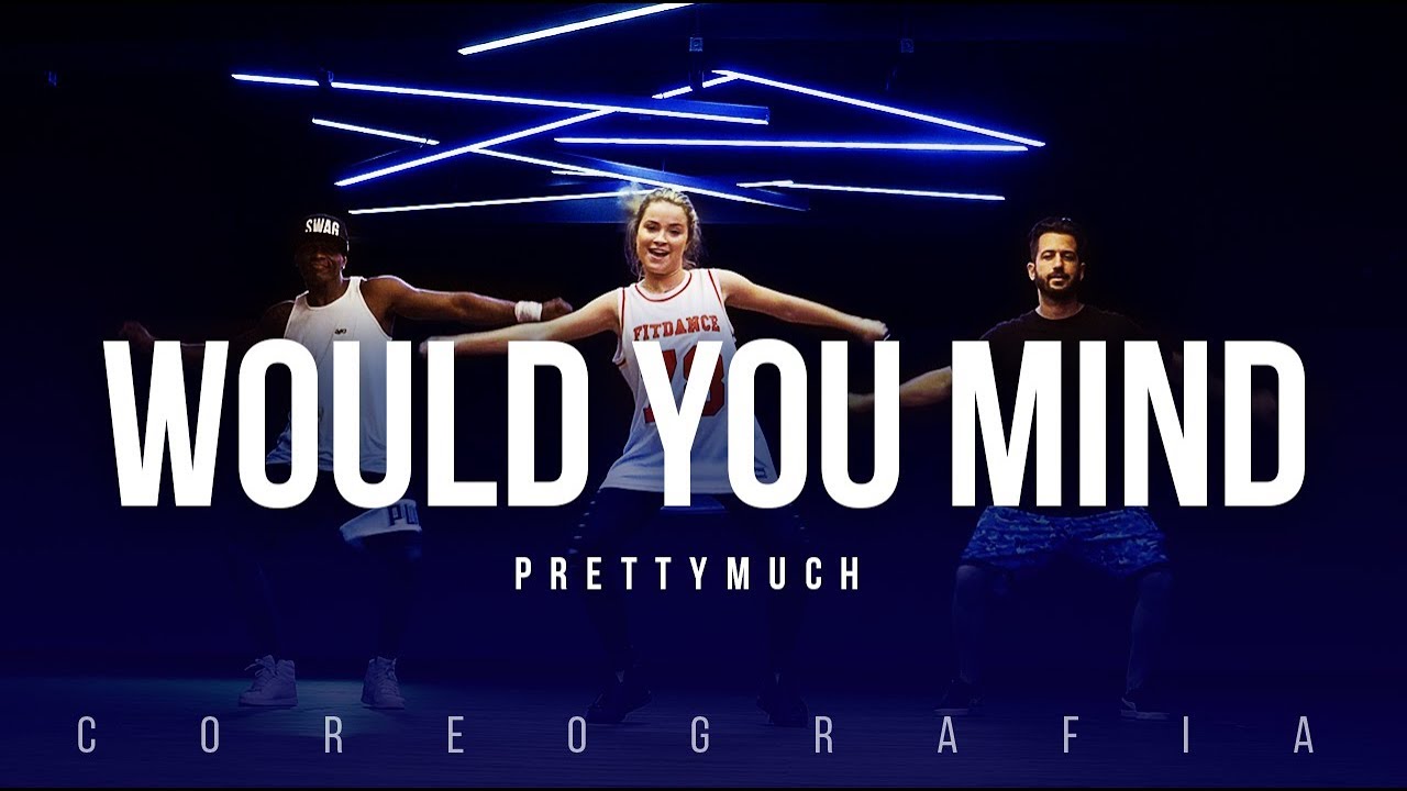 Would You Mind - PrettyMuch (Coreografia) | BigBoss Convida: Raissa Chaddad fitland