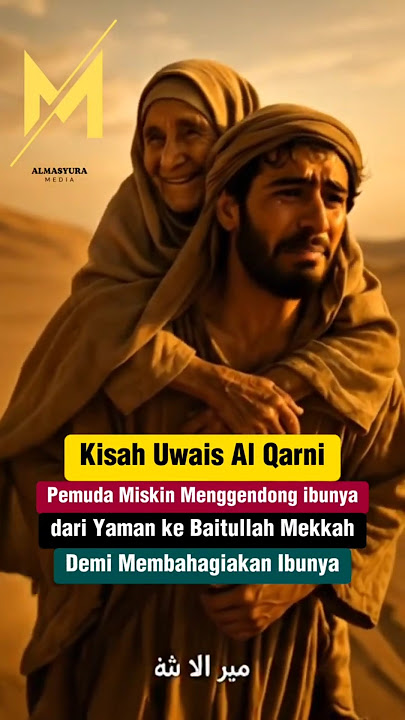 Kisah Pemuda dari Yaman yang Menggendong ibunya untuk Haji di Baitullah Mekkah #feedshorts