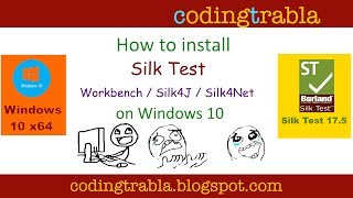 Install  Silk Test 17.5 on Windows 10 - automated testing tool byND