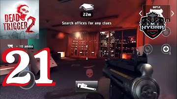 DEAD TRIGGER 2 - Gameplay Walkthrough Part 21