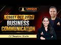 CSEET FREE | CHAPTER 2 | LEC 3 | BUSINESS COMMUNICATION | OCT 2026 | CS TANUSHREE SHUKLA