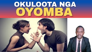 OKULOOTA NGA OYOMBA KITEGEZAKI?